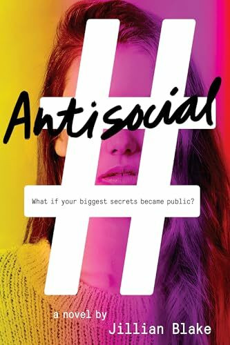 Antisocial: What if your biggest secrets became public?