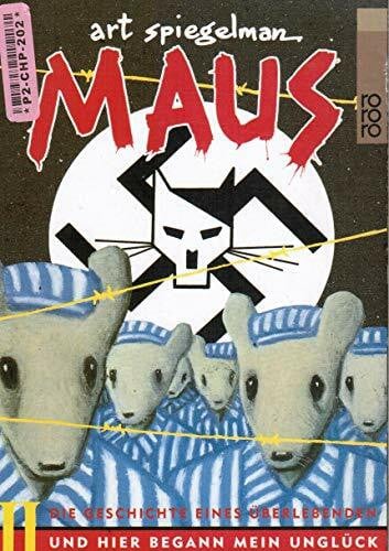 Maus II. Die Geschichte eines Überlebenden. Und hier begann mein Unglück