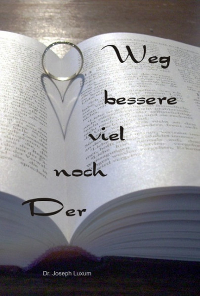 Der noch viel bessere Weg