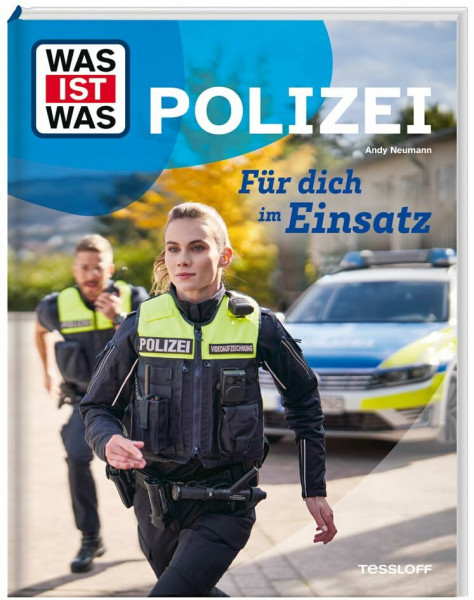WAS IST WAS Polizei – Für dich im Einsatz | Alles über Polizeiberuf, Spezialeinheiten und Spurensicherung | Kindersachbuch ab 8 Jahren (WAS IST WAS Das Original)