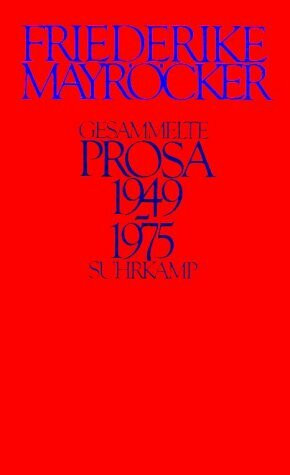 Gesammelte Prosa 1949 - 1975