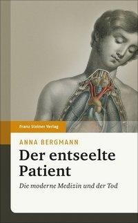 Der entseelte Patient