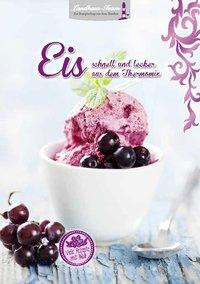 Eis schnell und lecker aus dem Thermomix®
