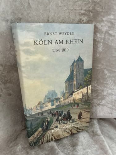 Köln am Rhein um 1810