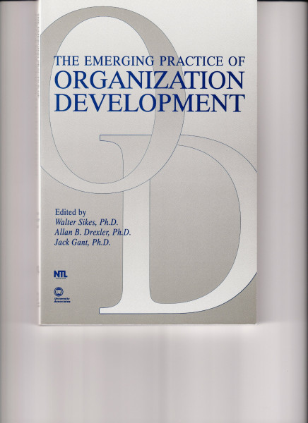 Emerging Practice of Organization Development