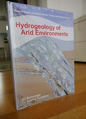 Hydrogeology of Arid Environments: Proceedings