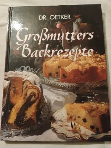 Großmutters Backrezepte