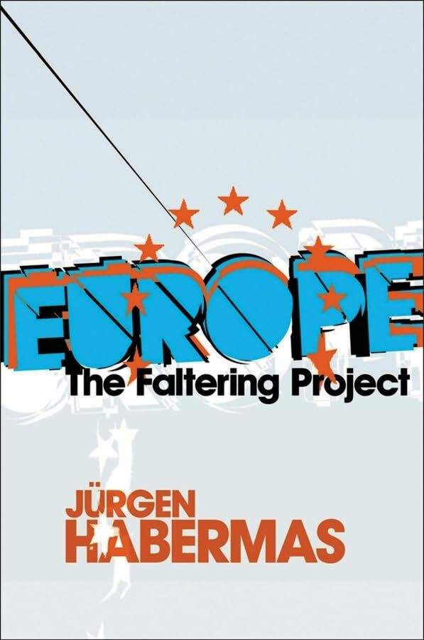 Polity Press Europe, The Faltering Project
