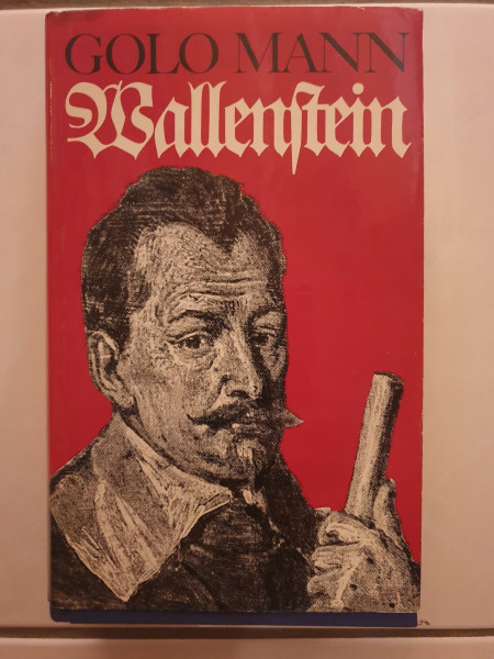 Wallenstein. (Das Klassische Programm). Sein Leben erzählt von Golo Mann
