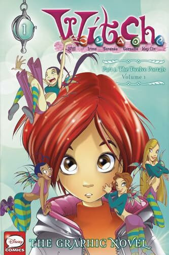 W.I.T.C.H. Part 1, Vol. 1: The Twelve Portals (W.I.T.C.H.: The Graphic Novel, Band 1)