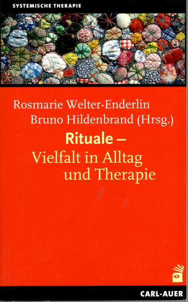 Rituale - Vielfalt in Alltag und Therapie