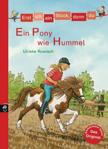 Minibücher für die Schultüte - Erst ich ein Stück, dann du - Ein Pony wie Hummel: Minibuch für die Schultüte (Erst ich ein Stück... Minibücher für die Schultüte, Band 2)