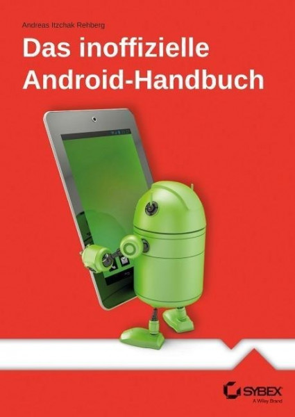 Das inoffizielle Android-Handbuch