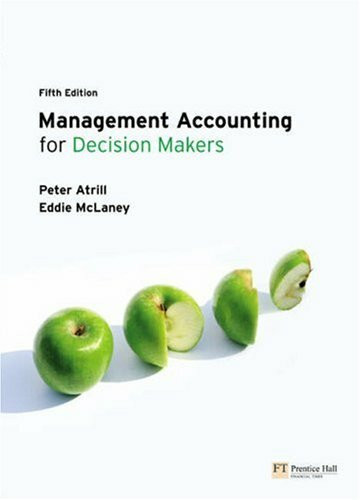 Management Accounting for Decision Maker