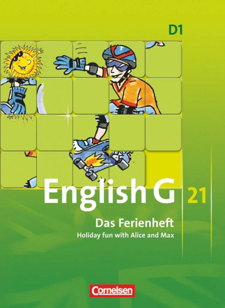 English G 21 - Ausgabe D - Band 1: 5. Schuljahr: Das Ferienheft - Holiday fun with Alice and Max - Arbeitsheft