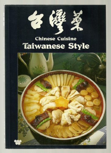 Chinese Cuisine Taiwanese Style