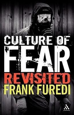 Culture of Fear Revisited: Risk-Taking and the Morality of Low Expectation