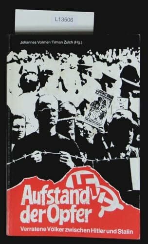 Aufstand der Opfer - Vergessene Völker zwischen Hitler und Stalin (Für Vielfalt: Zeitschrift für Menschen- und Minderheitenrechte)