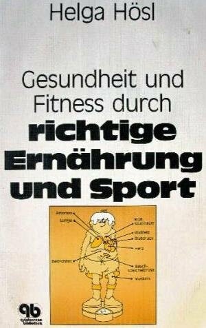 Gesundheit und Fitness durch richtige Ernährung und Sport.