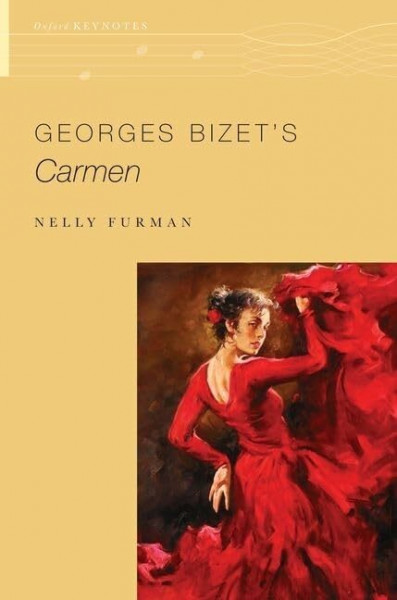 Georges Bizet's Carmen (Oxford Keynotes)