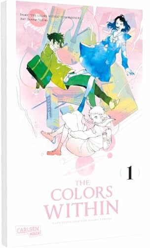 The Colors Within 1: Der bewegende Manga zum Anime-Film von Naoko Yamada – mit farbenfrohen Aquarell-Illustrationen im schicken Großformat!