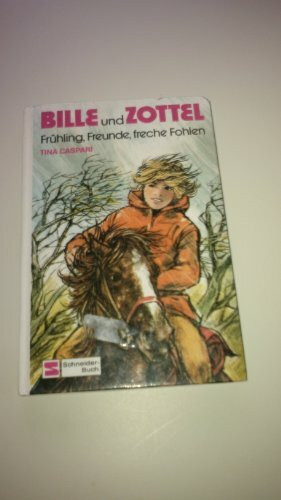 Bille und Zottel, Bd.12, Frühling, Freunde freche Fohlen