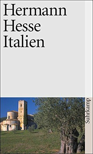 Italien : Schilderungen, Tagebücher, Gedichte, Aufsätze, Buchbesprechungen und Erzählungen.