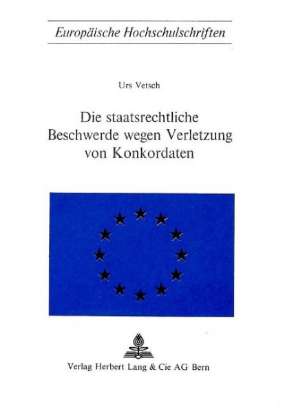 Die staatsrechtliche Beschwerde wegen Verletzung von Konkordaten