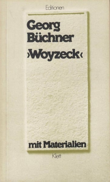 Woyzeck. Lese- und Bühnenfassung mit Materialien: Lese- und Bühnenfassung. Textausgabe mit Materialien (Editionen für den Literaturunterricht)