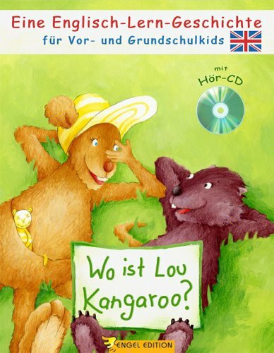 Wo ist Lou Kangaroo?: Eine Englisch-Lern-Geschichte