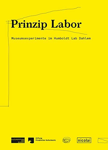 Prinzip Labor: Museumsexperimente im Humboldt Lab Dahlem