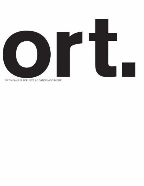 ORT. ORT means place, site, location and more