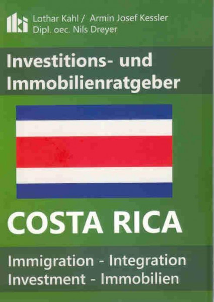 Costa Rica Investitions- und Immobilienratgeber