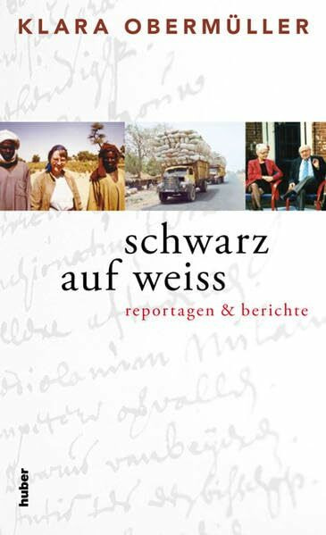 Schwarz auf weiss: Reportagen & Berichte