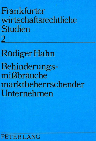 Behinderungsmissbräuche marktbeherrschender Unternehmen