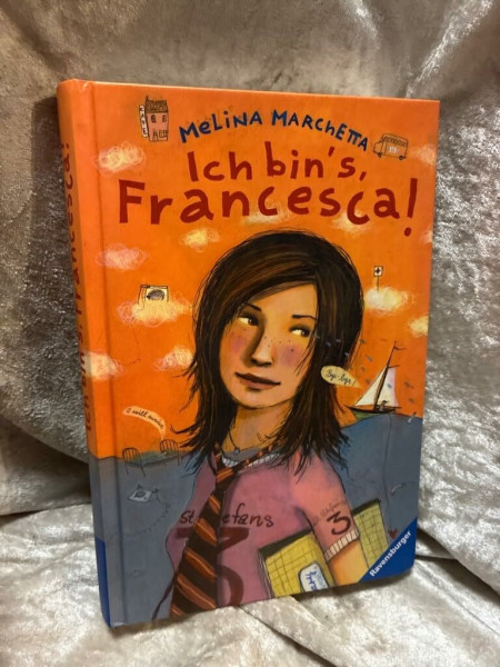 Ich bin's, Francesca! (Jugendliteratur ab 12 Jahre)