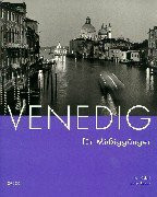 Venedig für Müssiggänger
