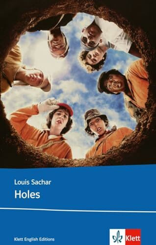 Holes: Schulausgabe f�r das Niveau B1, ab dem 5. Lernjahr. Ungek�rzter englischer Originaltext...