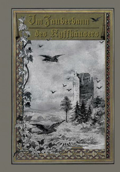 Im Zauberbann des Kyffhäusers: Kyffhäuser-Sagen nach Ludwig Bechstein (Die schönsten deutschen Sagen)