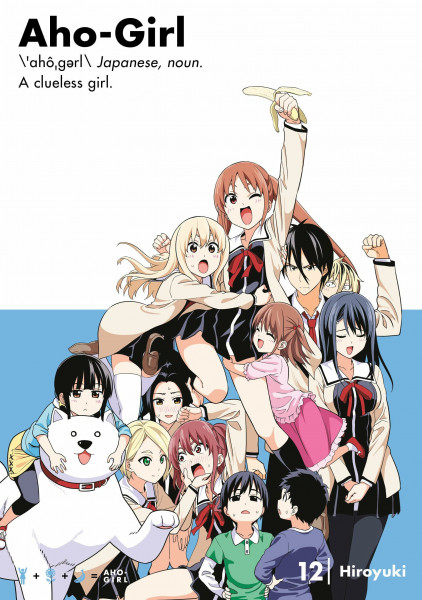 Aho-Girl 12: A Clueless Girl (Aho-Girl: A Clueless Girl, Band 12)