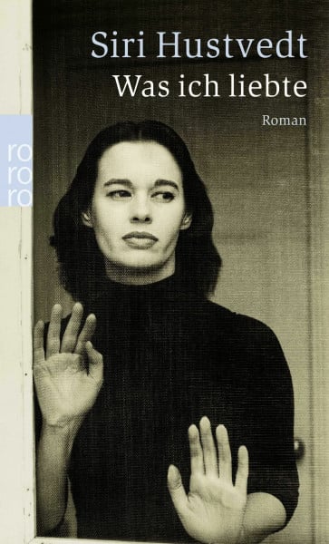 Was ich liebte: Roman