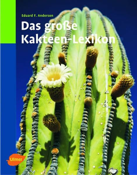 Das grosse Kakteen-Lexikon