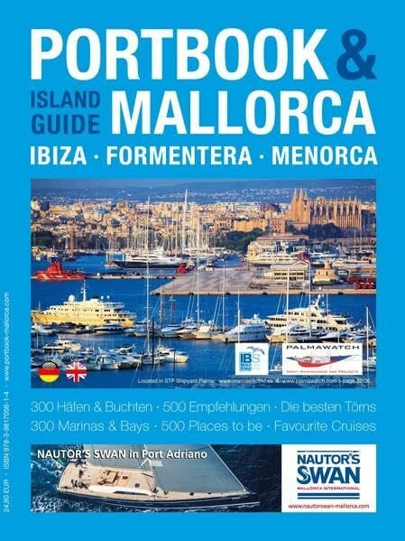 Portbook & Island Guide: Mallorca. Ibiza. Formentera. Menorca.