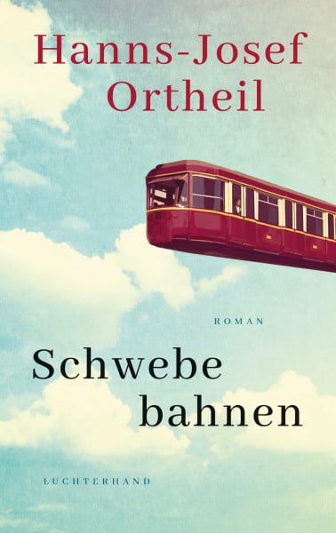 Schwebebahnen: Roman