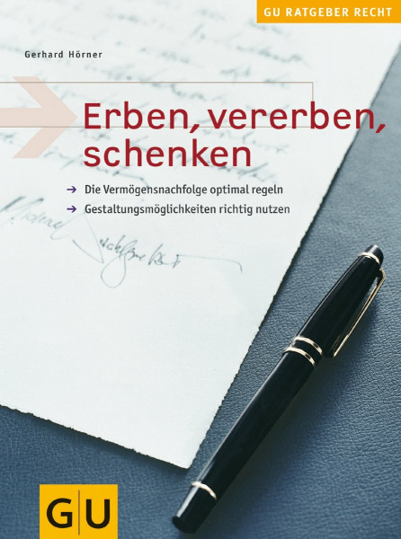 Erben, vererben, schenken