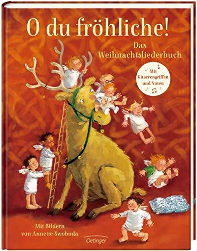 O du fröhliche!: Das Weihnachtsliederbuch (Oetinger Extra)