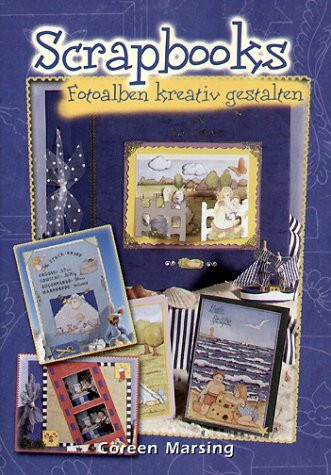 Scrapbooks: Fotoalben kreativ gestalten