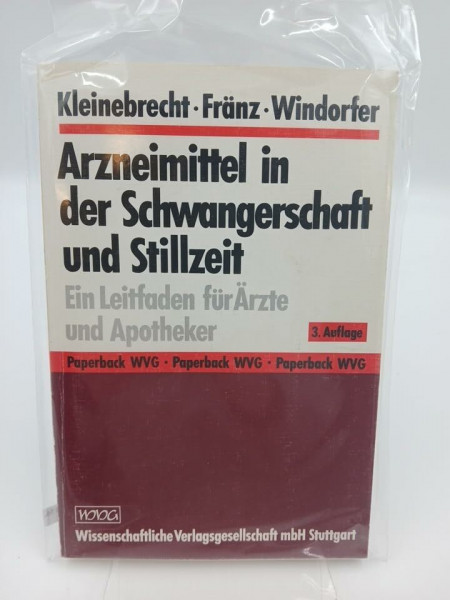 Arzneimittel in der Schwangerschaft und Stillzeit: Ein Leitfaden für Ärzte und Apotheker