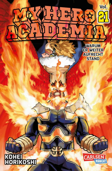 My Hero Academia 21: Abenteuer und Action in der Superheldenschule | Mit Glow-in-the-Dark-Effekt auf dem Cover – nur in der 1. Auflage!