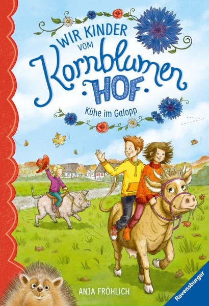 Wir Kinder vom Kornblumenhof, Band 3: Kühe im Galopp